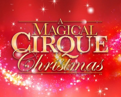 A Magical Cirque Christmas