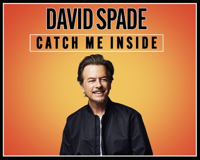 David Spade: Catch Me Inside