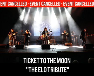 Cancelled: Ticket To The Moon: A Tribute to ELO